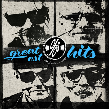 Greatest Hits - Old Farts On Stage